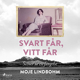 Cover for Svart får, vitt får : Scener ur ett fängelse