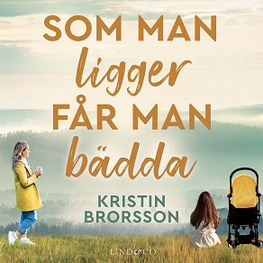 Omslagsbild för Som man ligger får man bädda