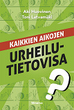 Omslagsbild för Kaikkien aikojen urheilutietovisa