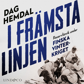 Omslagsbild för I främsta linjen: Reservfänrik under finska vinterkriget 