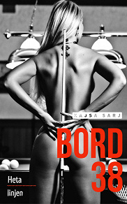 Cover for Bord 38, erotisk novell