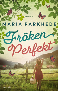 Cover for Fröken perfekt