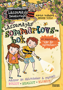 Omslagsbild för LasseMajas sommarlovsbok. Var är Sylvester?