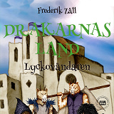 Cover for Drakarnas land - Lyckovändaren