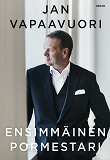 Cover for Ensimmäinen pormestari