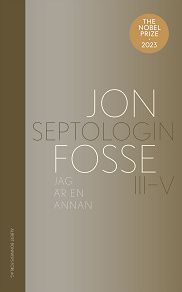 Cover for Jag är en annan : Septologin III-V