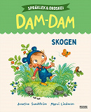 Omslagsbild för Språklek och ordskoj med Dam-Dam. Skogen