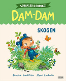 Omslagsbild för Skogen. Språklek och ordskoj med Dam-Dam