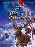 Omslagsbild för Jul med Musse & Helium. I väntan på tomten