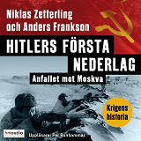 Cover for Hitlers första nederlag. Anfallet mot Moskva