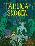 Omslagsbild för Farliga skogen