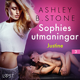 Omslagsbild för Sophies utmaningar 3: Justine - erotisk novell