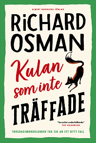 Omslagsbild för Kulan som inte träffade