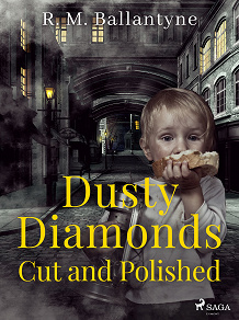 Omslagsbild för Dusty Diamonds Cut and Polished