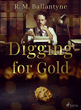 Cover for Digging for Gold