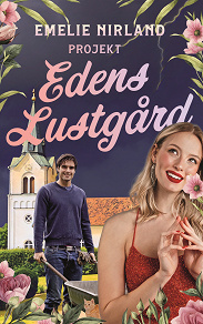 Cover for Projekt Edens lustgård