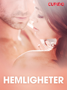 Cover for Hemligheter - erotiska noveller