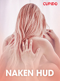 Cover for Naken hud - erotiska noveller