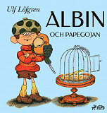 Cover for Albin och papegojan