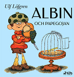 Omslagsbild för Albin och papegojan