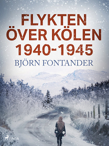 Omslagsbild för Flykten över Kölen 1940-1945