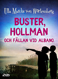 Bokomslag för Buster, Hollman och fällan vid Albano