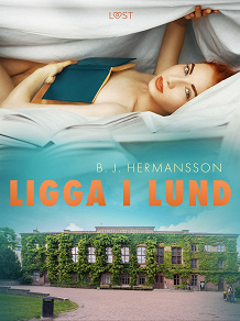 Omslagsbild för Ligga i Lund - erotisk novell