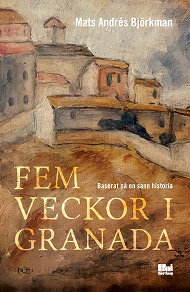 Cover for Fem veckor i Granada