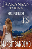 Cover for Hirsipuunukke: Jääkansan tarina 16