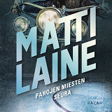Cover for Pahojen miesten seura