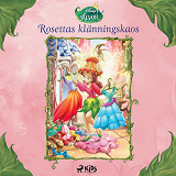 Omslagsbild för Disney Älvor - Rosettas klänningskaos