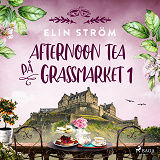 Omslagsbild för Afternoon tea på Grassmarket 1