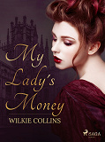 Cover for My Lady's Money