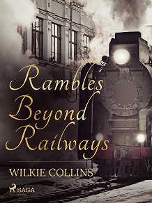 Omslagsbild för Rambles Beyond Railways