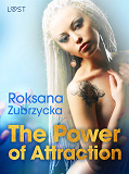 Omslagsbild för The Power of Attraction - Lesbian Erotica