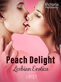 Omslagsbild för Peach Delight – Lesbian Erotica