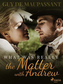 Cover for What was Really the Matter with Andrew