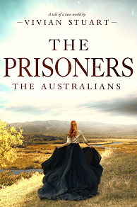 Omslagsbild för The Prisoners: The Australians 2