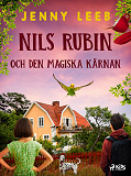 Omslagsbild för Nils Rubin och den magiska kärnan