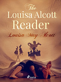 Cover for The Louisa Alcott Reader