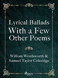Omslagsbild för Lyrical Ballads, With a Few Other Poems