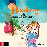 Cover for Hedvig och sommaren med Steken