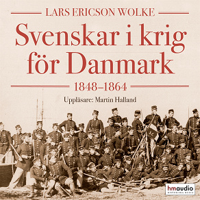 Omslagsbild för Svenskar i krig för Danmark 1848–1864