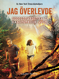 Omslagsbild för Jag överlevde skogsbränderna i Kalifornien 2018