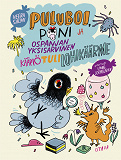 Cover for Puluboi, Poni ja Ospanjan yksisarvinen kääpiötulilohikäärme