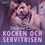 Omslagsbild för Kocken och servitrisen - erotisk romance