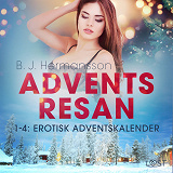 Omslagsbild för Adventsresan 1-4: Erotisk adventskalender