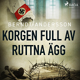 Omslagsbild för Korgen full av ruttna ägg