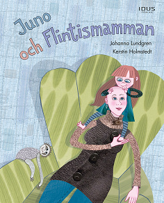 Omslagsbild för Juno och Flintismamman