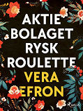 Omslagsbild för Aktiebolaget Rysk Roulette